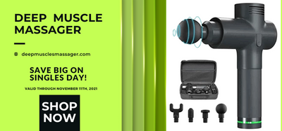 7 Reasons Why You Need The Deep Muscles Massager For Singles Day!